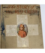 Antique Book Story Of The Red Cross As Told To The Little Colonel Johnst... - £22.61 GBP