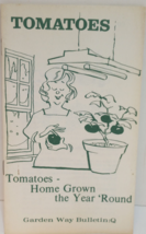 Tomatoes Home Grown Year &#39;Round 1975 Booklet/Pamphlet 2nd Printng VIntage - $9.49