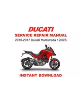2015-2017 Ducati Multistrada 1200/S Service Repair Workshop Manual - $23.94 CAD