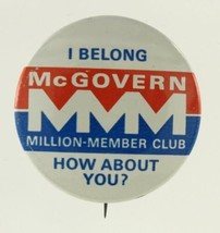 Vintage Political Campaign Pin Button 1972 George McGovern Million Member Club - £10.19 GBP