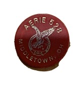 Aerie 528 Middletown Ohio GOOD FOR ONE DRINK TRADE TOKEN - $1.99
