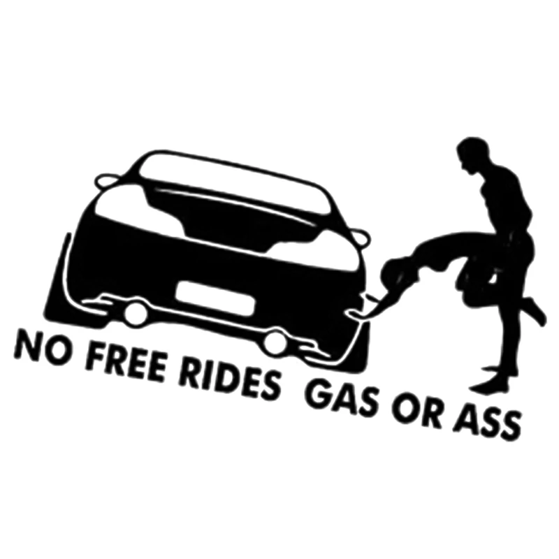 20 8cm gas or ass no free rides funny vinyl decals car sticker window bumper body thumb200