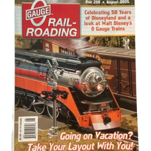 O Gauge Railroading August 2005 Take Your Layout on Vacation Celebrating Disney - £6.18 GBP
