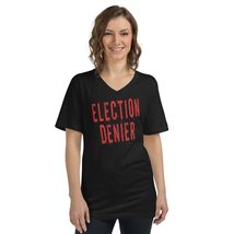 Election Denier T-Shirt Women&#39;s Black - £21.79 GBP