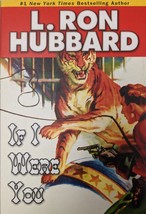 If I Were You. Stories From The Golden Age by L. Ron Hubbard.  - £3.91 GBP