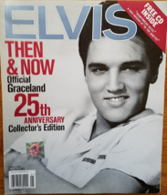 ELVIS Then &amp; Now Official Graceland 25th Anniv Collector&#39;s Edition 2002 - NO CD - £6.26 GBP