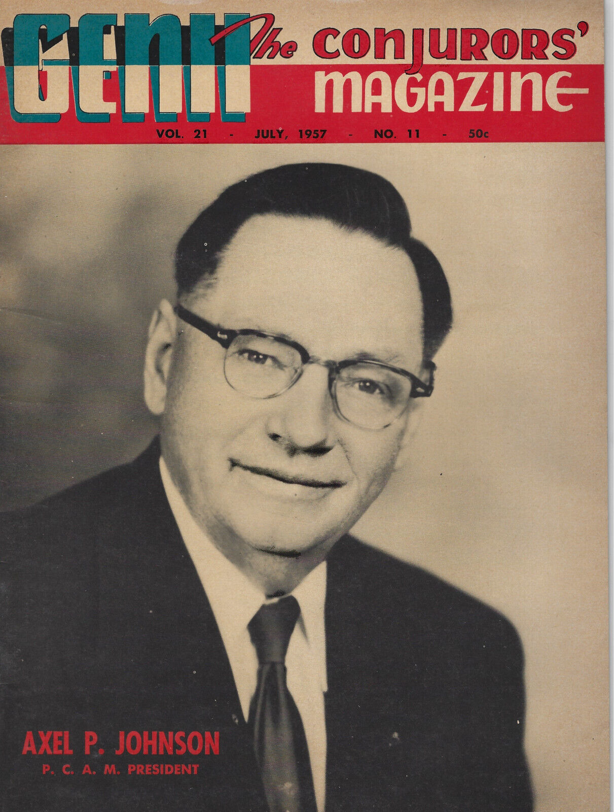 Genii The Conjurors&#39; Magazine July 1957 Vol. 21 No. 11 - $9.75