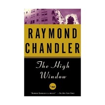 The High Window Raymond Chandler - $15.00