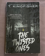 SC book The Twisted Ones by T Kingfisher 2019 Ursula Vernon horror novel - £3.92 GBP
