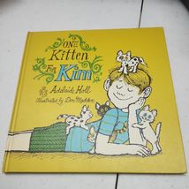 1969 One Kitten for Kim By Adelaide Holl - Great Condition! - $13.85