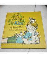 1969 One Kitten for Kim By Adelaide Holl - Great Condition! - $19.17 CAD