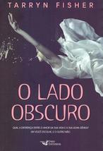 O Lado Obscuro (Em Portugues do Brasil) [Paperback] _ - $35.28