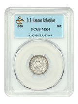 1850 10C PCGS MS64 ex: D.L. Hansen - $1,018.50
