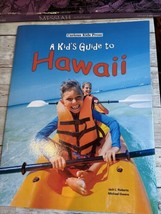 Kid&#39;s Guide to Hawaii by Jack Roberts (2018, Trade Paperback) - £2.25 GBP