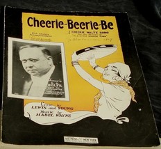 Cheerie-Beerie-Be, Mabel Wayne, 1927 Old Sheet Music - £4.64 GBP