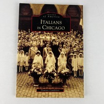 Italians In Chicago Images Of America Series Paperback - £9.53 GBP