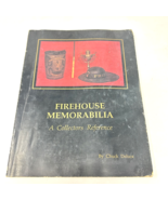 FIREHOUSE MEMORABILIA A COLLECTORS REFERENCE CHUCK DELUCA 1990 First Pri... - $318.42 MXN