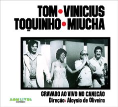 Tom Vinicius Toquinho Miucha - Gravado Ao Vivo Can - Tom Vinicius Toquin... - £25.95 GBP