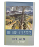 The Tar Heel State A History of NC Milton Ready Hard Cover - $24.69