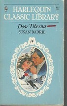 Barrie, Susan - Dear Tiberius - Harlequin Classic Library - # 14 - £3.92 GBP