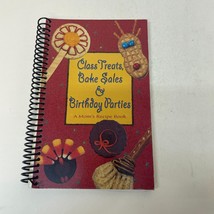 Class Treats Bake Sales and Birthday Parties Cookbook Paperback Book 2002 - £9.74 GBP