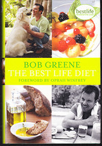 The Best Life Diet by Bob Greene (forward by Oprah Winfrey) - $7.00