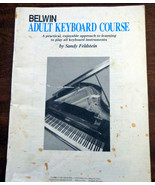 Belwin Adult Keyboard Course By Sandy Feldstein 1991 Edition - $18.89 MXN