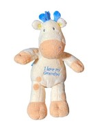 Baby Gund I Love My Grandpa Giraffe Lovey Plush Stuffed Toy 11.5” - £9.91 GBP