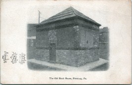 Vtg Postcard 1900s UDB The Old Block House Pittsburg PA Pittsburg Press Souvenir - $6.88