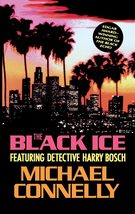 The Black Ice (Harry Bosch) [Hardcover] Connelly, Michael - £11.70 GBP