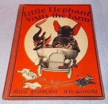 Vintage Children&#39;s Book Little Elephant Visits the Farm 1941 edition - £23.39 GBP