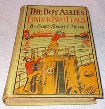 Juvenile Book The Boy Allies Under Two Flags 1915 Ensign Robert Drake - £7.80 GBP