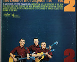 The Best of the Kingston Trio Volume 2 [Vinyl] - £12.01 GBP