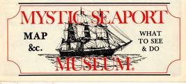Mystic Seaport, Conn. - Map and guide - $5.00