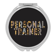 Personal Trainer Animal Print : Gift Compact Mirror For Feminine Coach Instructo - $12.99