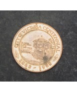 1862-1962 Large $1.00 Trade Token Brass Victoria, B.C. Canada FORT VICTO... - £14.93 GBP