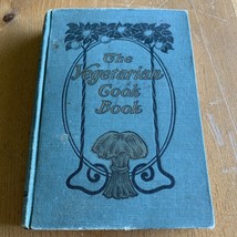 The Vegetarian Cook Book - Fulton HC 1914 - $838.82 MXN