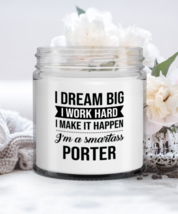 Funny Porter Candle - I Dream Big I Work Hard I Make It Happen I&#39;m A Smartass  - £15.62 GBP