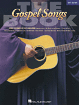 The Gospel Songs Book/Easy Guitar/More Than 100 Songs/ New - $15.95