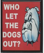 Who Let the Dogs Out? Framed Print-8&quot;x10&quot;-White Bulldog on Red Backgroun... - £7.80 GBP