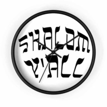 Wall Clock &quot;Shalom Y&#39;all&quot; - $34.99