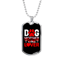 Dog Mother Wine Lover Red White Necklace Stainless Steel or 18k Gold Dog Tag 24 - £37.92 GBP+