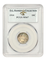 1910 10c PCGS MS67 ex: D.L. Hansen - £3,378.07 GBP