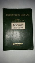 Instruction Manual for MV Jinior with Yasnac Control MX-2 - £53.19 GBP
