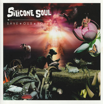 Silicone Soul ‎– Save + Our + Souls CD NEW - £10.24 GBP
