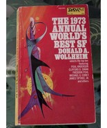 1973 Annual World&#39;s Best SF-1st DAW-Poul Anderson-Pohl-Simak+ Vintage Pa... - $15.00