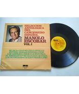 Manolo Escobar Anthological Selection Spanish Songbook Vol 1 LP Vinyl 12... - $26.34
