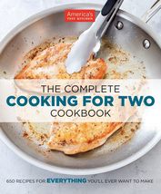The Complete Cooking for Two Cookbook: 650 Recipes for Everything You&#39;ll... - $12.99
