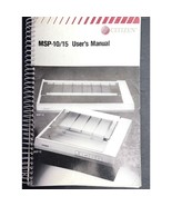 Citizen MSP-10/15 Printer - Manual / Users Guide / Instructions Book - $33.25