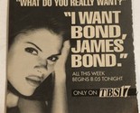 I Want Bond James Bond Tv Guide Print Ad 007 TBS TPA18 - £4.66 GBP